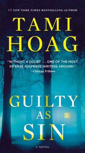 Guilty as Sin de Tami Hoag