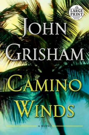 Camino Winds de John Grisham