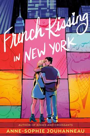 French Kissing in New York de Anne-Sophie Jouhanneau