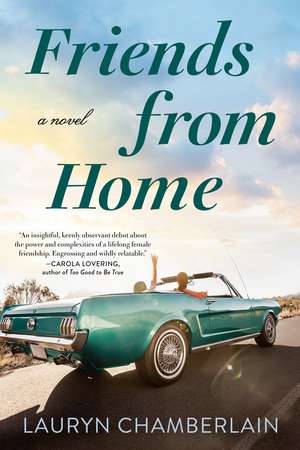 Friends From Home de Lauryn Chamberlain