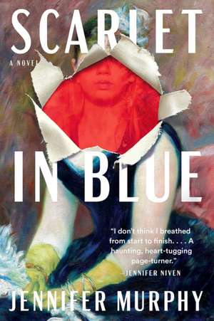 Scarlet in Blue: A Novel de Jennifer Murphy