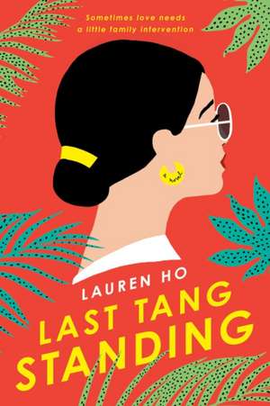 Last Tang Standing de Lauren Ho