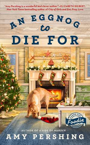 An Eggnog to Die For de Amy Pershing