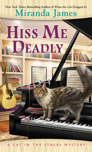 Hiss Me Deadly de Miranda James