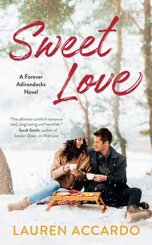 Sweet Love de Lauren Accardo