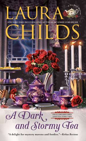 A Dark and Stormy Tea de Laura Childs