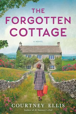 The Forgotten Cottage de Courtney Ellis