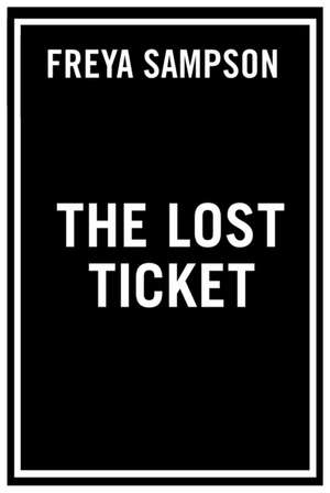 The Lost Ticket de Freya Sampson