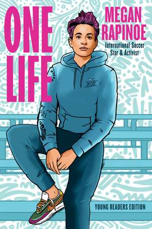 One Life: Young Readers Edition de Megan Rapinoe