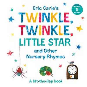 Eric Carle's Twinkle, Twinkle, Little Star and Other Nursery Rhymes de Eric Carle