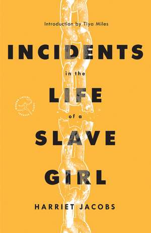 Incidents in the Life of a Slave Girl de Harriet Jacobs