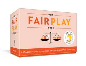 The Fair Play Deck de Eve Rodsky