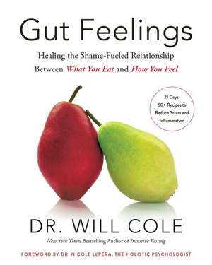 Gut Feelings de Will Cole