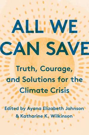 All We Can Save de Ayana Elizabeth Johnson