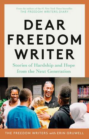 Dear Freedom Writer de The Freedom Writers