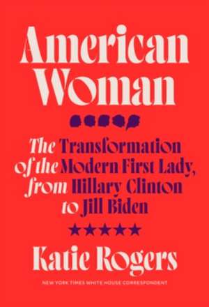 American Woman de Katie Rogers