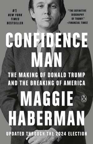 Confidence Man de Maggie Haberman