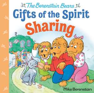 Sharing (Berenstain Bears Gifts of the Spirit) de Mike Berenstain