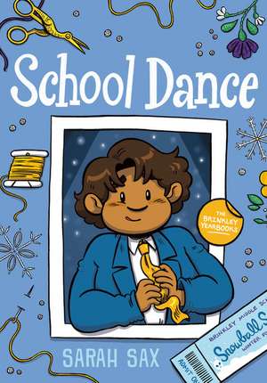 School Dance de Sarah Sax