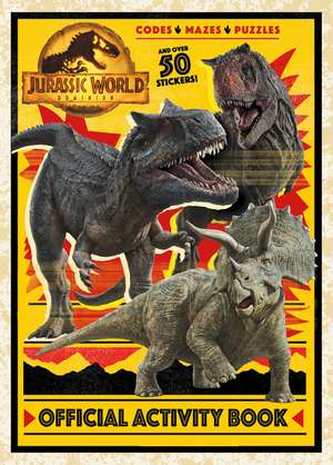 Jurassic World Dominion Official Activity Book (Jurassic World Dominion) de Rachel Chlebowski