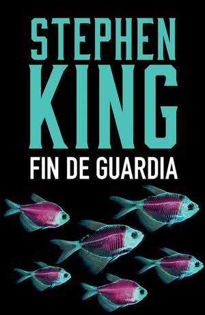 Fin de Guardia / End of Watch de Stephen King