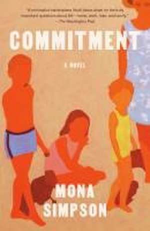 Commitment de Mona Simpson