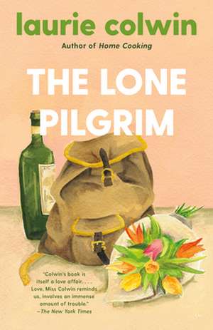 The Lone Pilgrim de Laurie Colwin