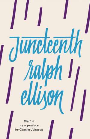 Juneteenth (Revised) de Ralph Ellison