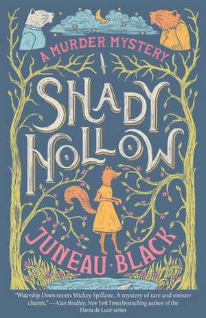 Shady Hollow de Juneau Black