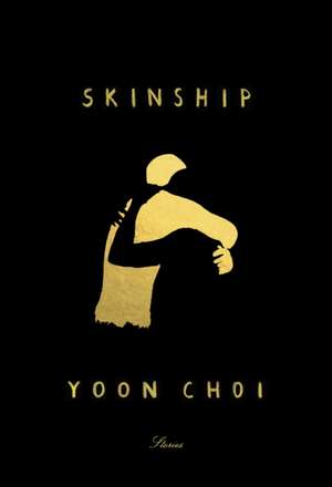 Skinship de Yoon Choi