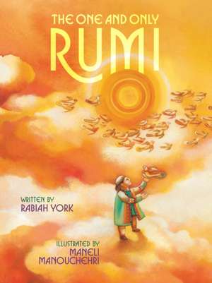 The One and Only Rumi de Rabiah York