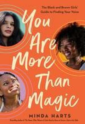 You Are More Than Magic de Minda Harts