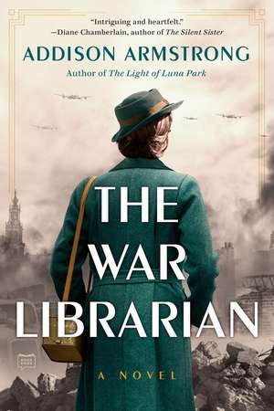 The War Librarian de Addison Armstrong