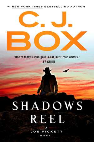 Shadows Reel de C. J. Box