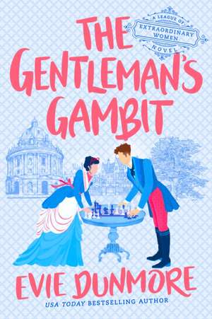 The Gentleman's Gambit de Evie Dunmore