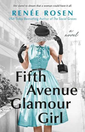 Fifth Avenue Glamour Girl de Renee Rosen