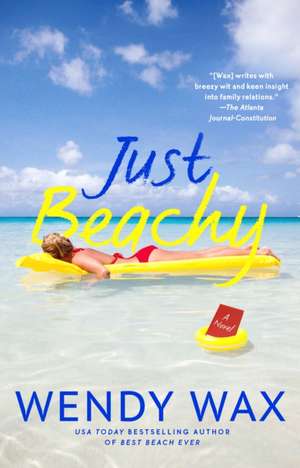 Just Beachy de Wendy Wax