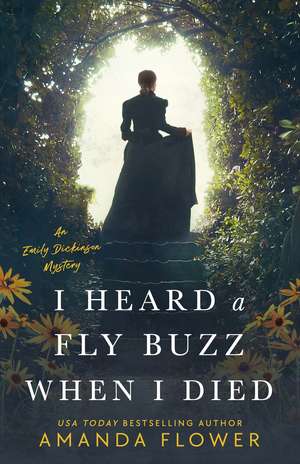 I Heard a Fly Buzz When I Died de Amanda Flower