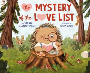 The Mystery of the Love List de Sarah Glenn Marsh