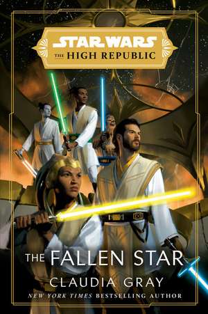 Star Wars: The Fallen Star (The High Republic) de Claudia Gray