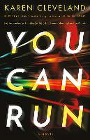 You Can Run de Karen Cleveland