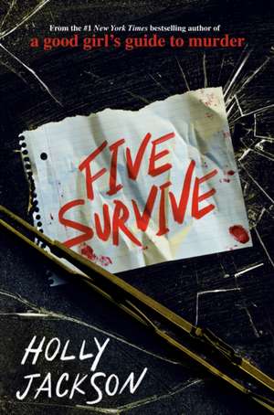 Five Survive de Holly Jackson