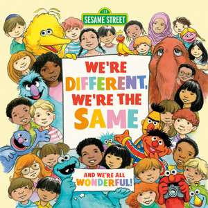 We're Different, We're the Same (Sesame Street) de Bobbi Kates