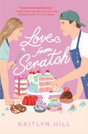 Love from Scratch de Kaitlyn Hill