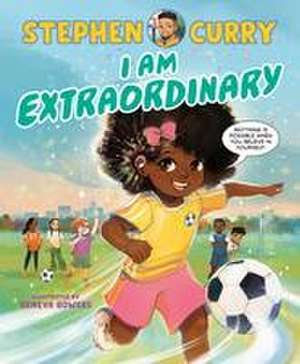 I Am Extraordinary de Stephen Curry