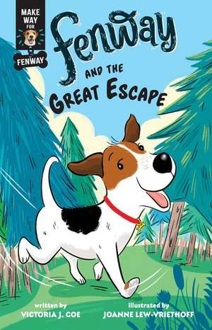 Fenway and the Great Escape de Victoria J Coe