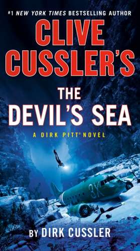 Clive Cussler's The Devil's Sea de Dirk Cussler