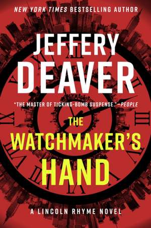 The Watchmaker's Hand de Jeffery Deaver