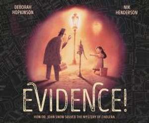 Evidence! de Deborah Hopkinson