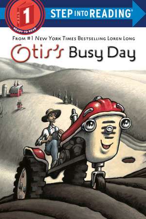 Otis's Busy Day de Loren Long